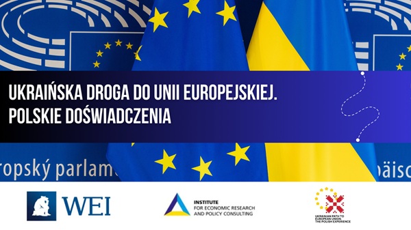 Ukrai�ska droga do Unii Europejskiej. Polskie do�wiadczenia